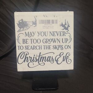 Christmas Eve Quote Sign
